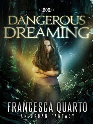 cover image of Dangerous Dreaming